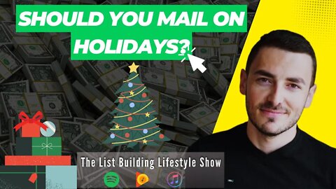 Should You Mail On Holidays?