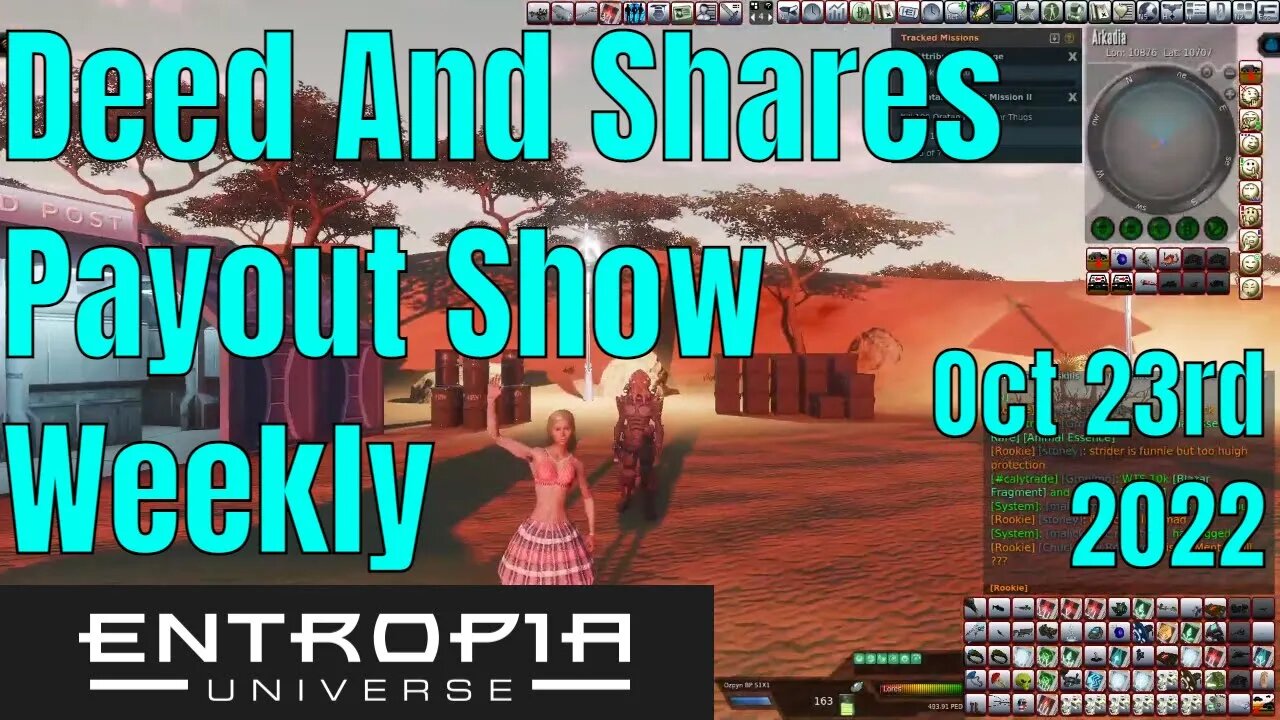 Deed and Shares Payout Show Weekly For Entropia Universe Oct 23rd 2022