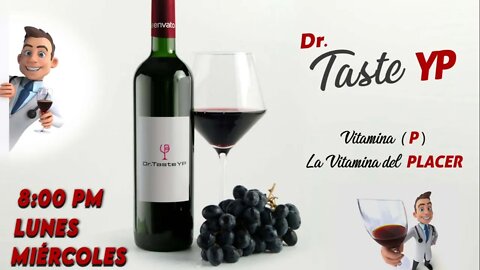 🔥🍷 Dr. Taste YP - Yamir Pellegrino 🍾 🥃 Parte 1