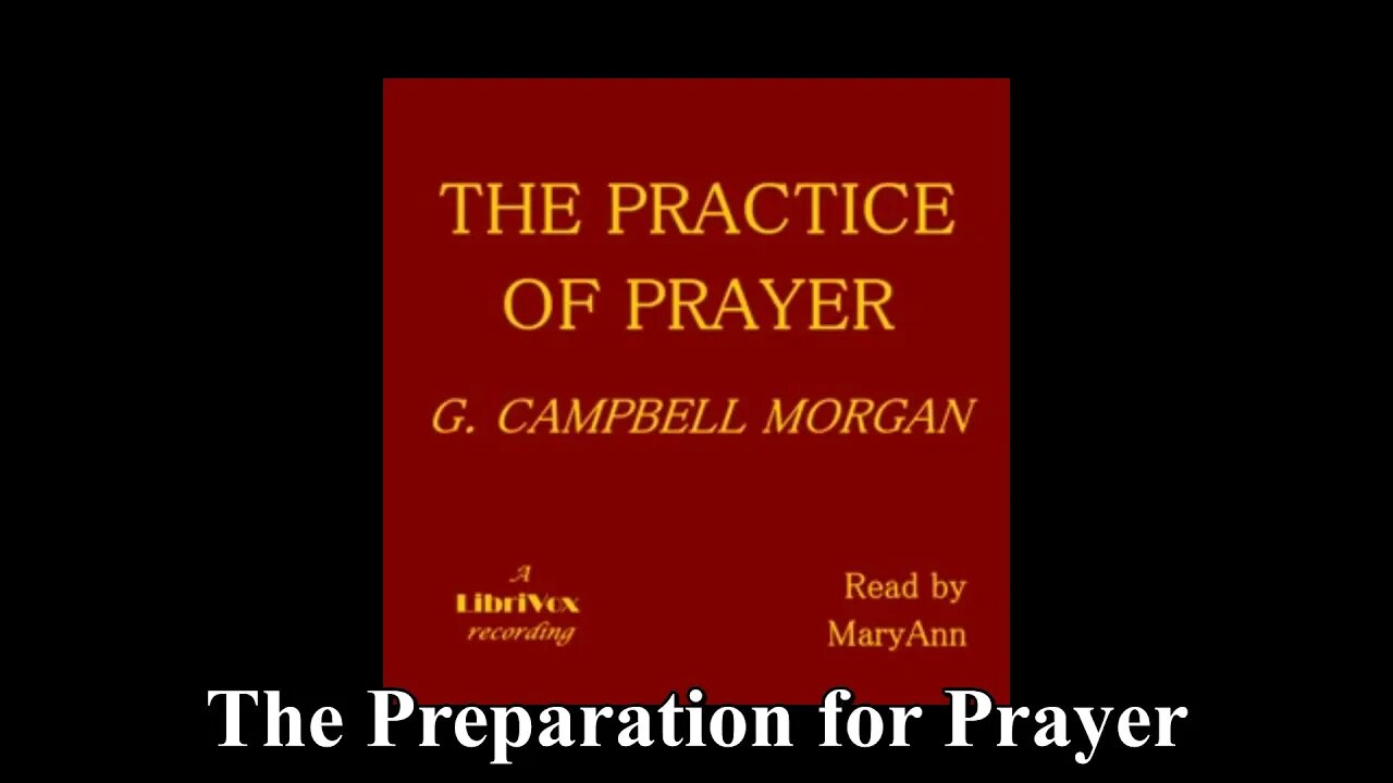 The Preparation for Prayer