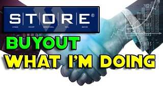 STORE Capital Buyout | WHAT I'M DOING?