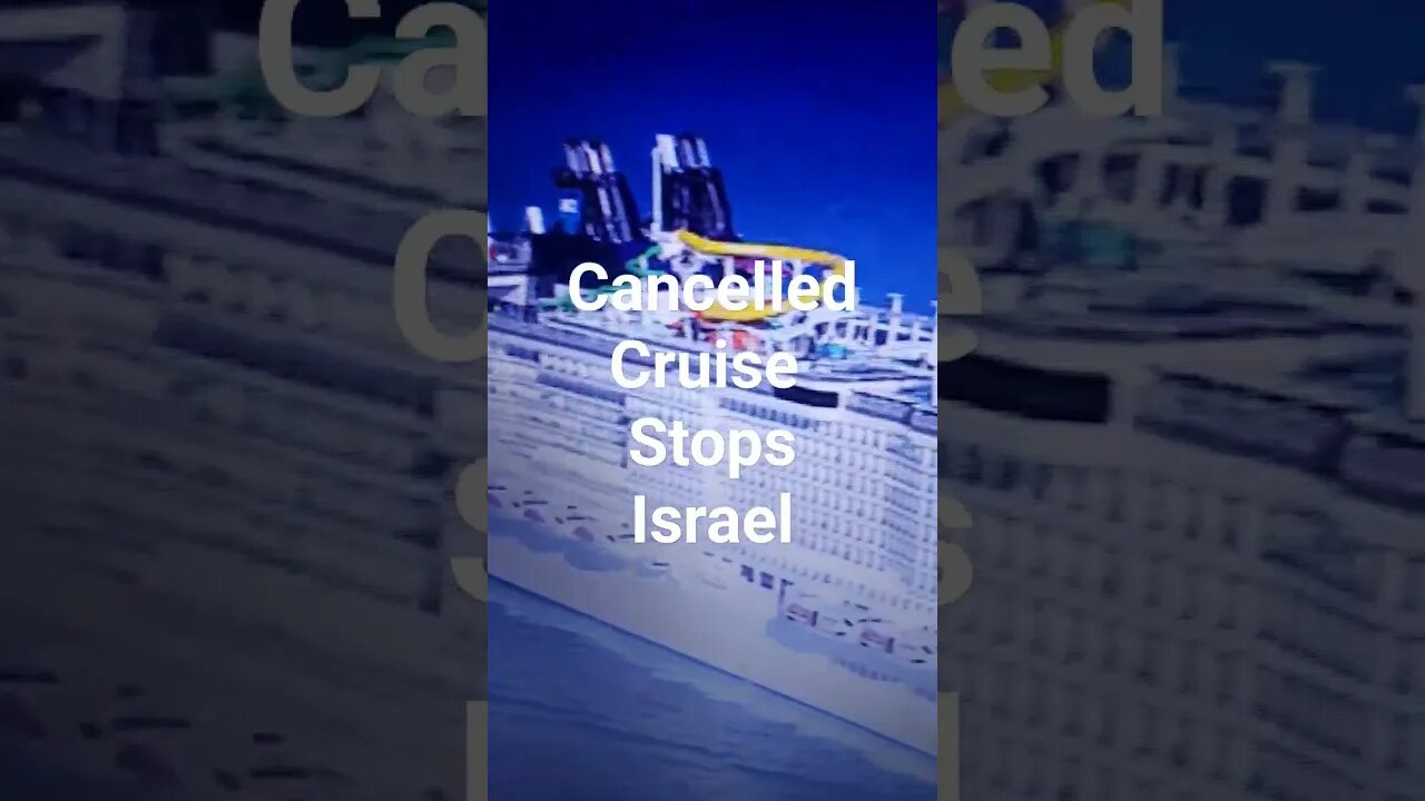 Canceled Cruise Stops to Israel: Israel War. #shortsvideo #shorts