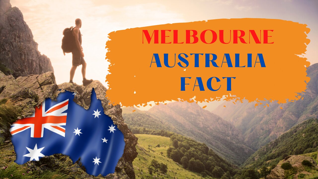 Interesting and amazing Facts about Melbourne Australia Check the Melbourne Culture