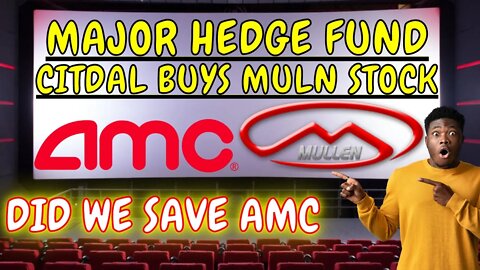 MULN Stock (Mullen automotive) HEDGE FUNDS ARE BUYING MULN STOCK (CITADEL) AMC Stock Dilution Rise