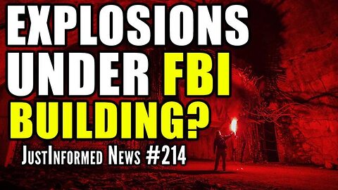 Were EXPLOSIONS Under DC FBI Building Really D.U.M.B.s Being Destroyed?