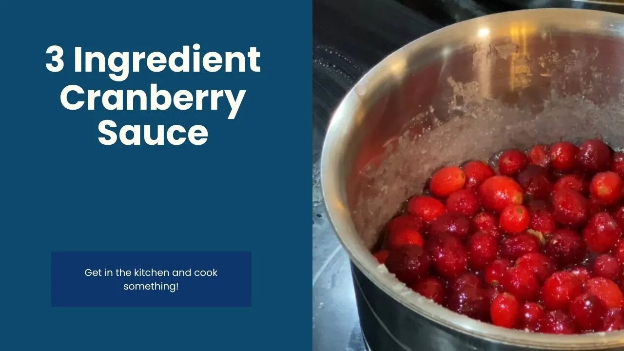 3 Ingredient Cranberry Sauce | Chief’s Galley