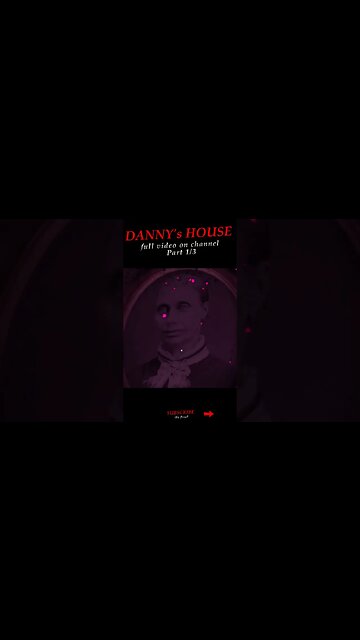 DANNY's HOUSE! 1/3