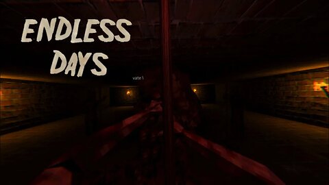 WE HAVE THE MEATS!! | Horror Game | Endless Days