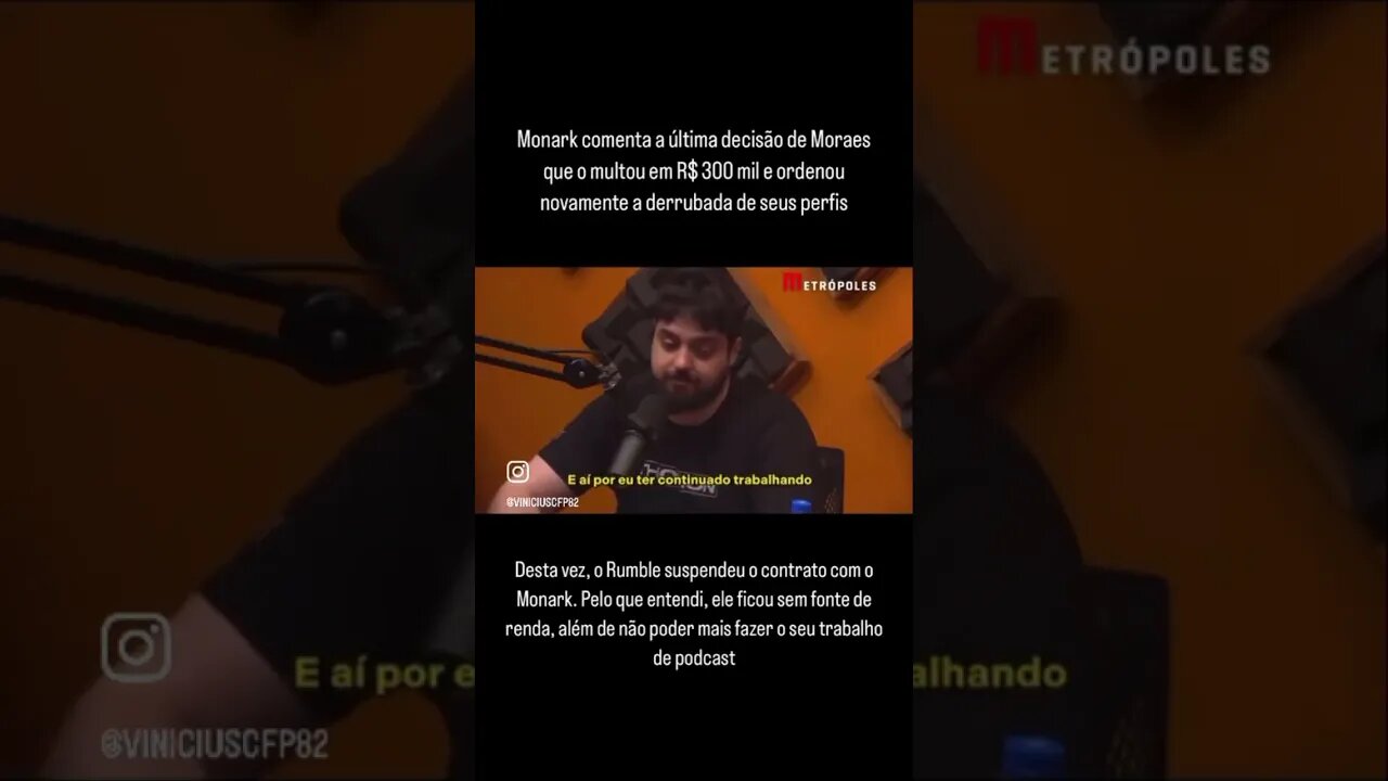 Monark comenta a última decisão de Alexandre de Moraes do STF