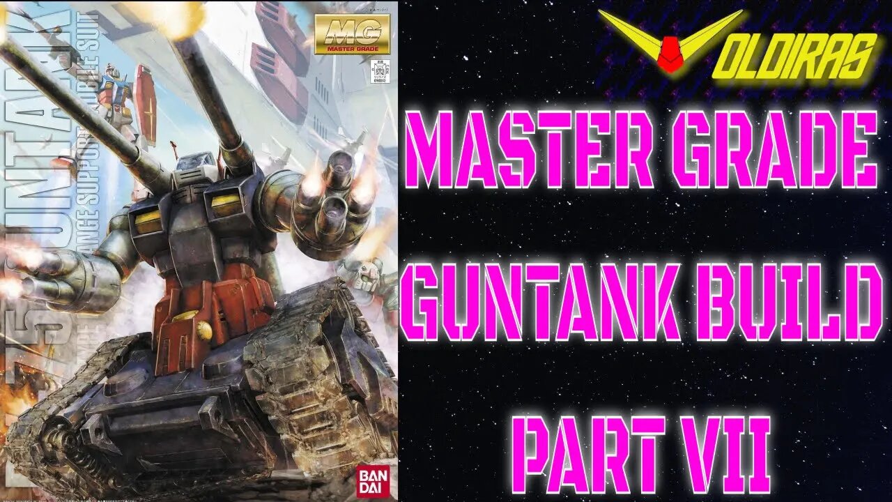 Gunpla Build - Master Grade Guntank Part VII