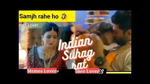 Indian Suhagrat | Dank Indian memes | Memes Lover | Meme Video | funny memes | Indian Memes