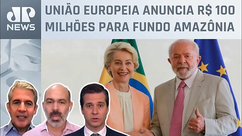 Schelp, d'Avila e Beraldo analisam encontro de Lula e Ursula von der Leyen