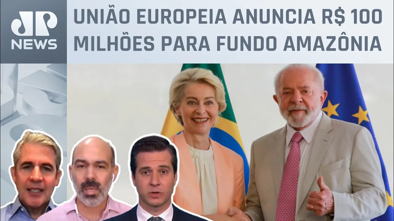 Schelp, d'Avila e Beraldo analisam encontro de Lula e Ursula von der Leyen