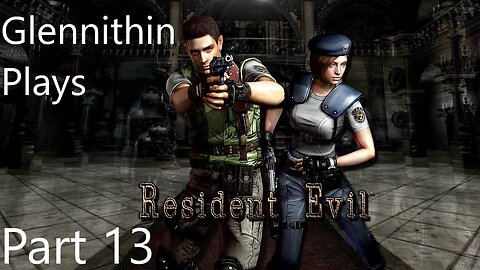 Resident Evil Remake Part 13 (Jill Valentine)