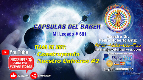 Tema de hoy: Construyendo Nuestro Universo #2. Mi Legado #691