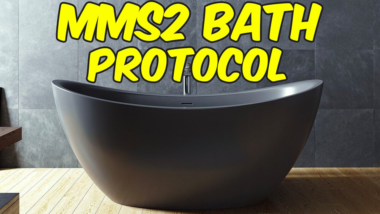 MMS2 Bath Protocol + Benefits & Effects!