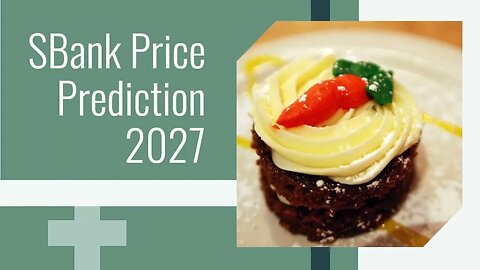 SBank Price Prediction 2023, 2025, 2030 STS Cryptocurrency Price Prediction