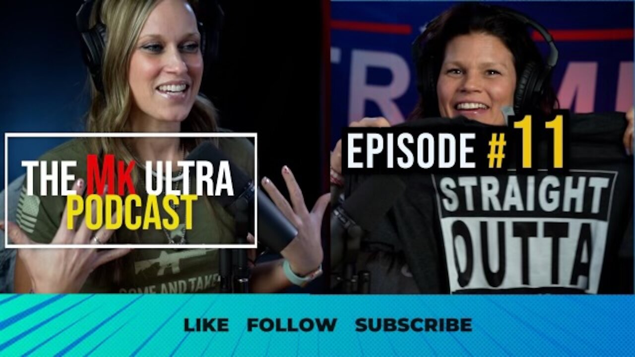 The MK Ultra Podcast Ep#11-Is TRUMP really on OUR SIDE?