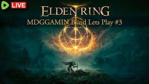 🔴LIVE-Elden Ring -Blind Lets Play #3 UK Civil War soon?- #RumbleTakeover