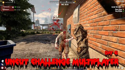 Uncut Challenge Multiplayer Day 6