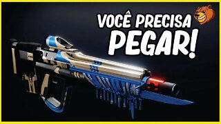 DESTINY 2 │ VOCÊ PRECISA PEGAR ESSE FUZIL DE PULSO