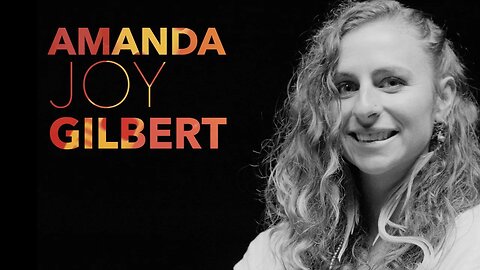 Amanda Joy Gilbert’s Story