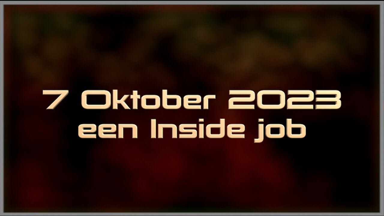 7 oktober 2023 - Een inside job ?! - Open Vizier