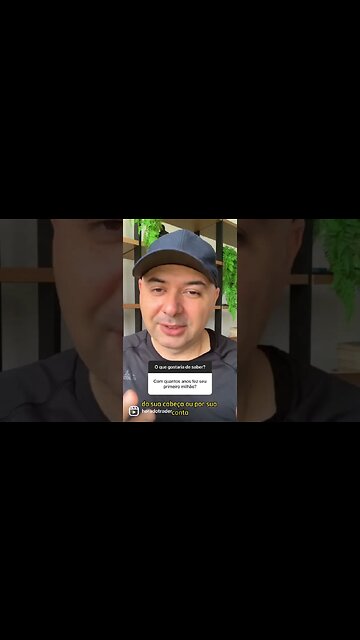🔵 Com quantos anos você fez seu primeiro milhão de reais? Foi muito difícil?