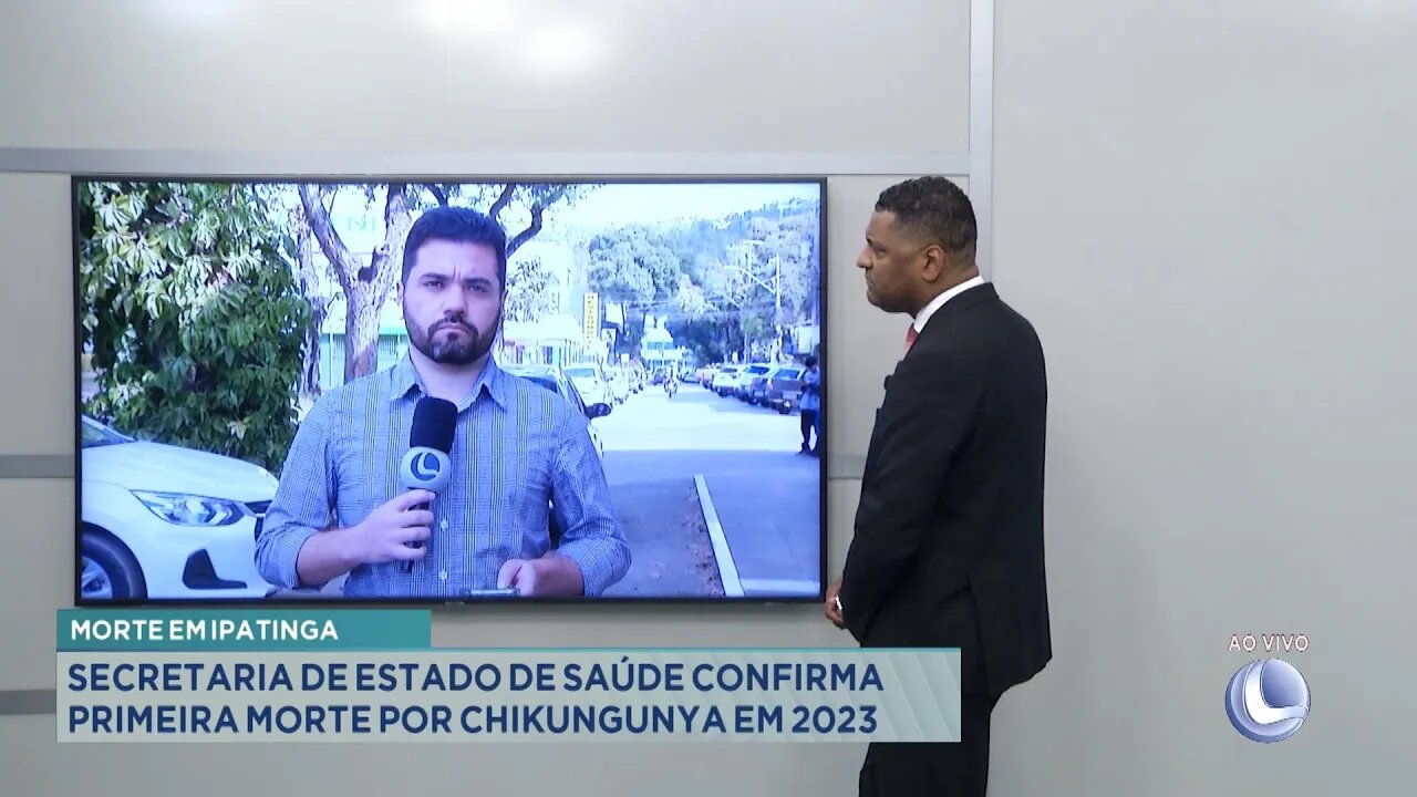 Morte em Ipatinga: Secretaria de Estado de Saúde Confirma Primeira Morte por Chikungunya em 2023.