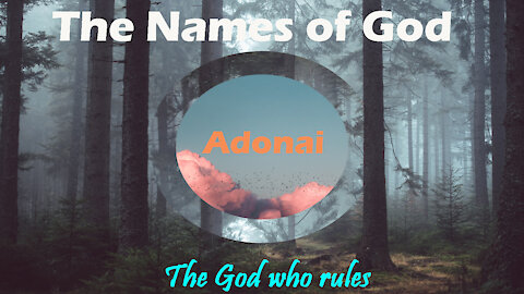 The Names of God: Adonai