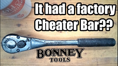 1930's Vintage Bonney 4097 Extendable 1/2" Ratchet Review