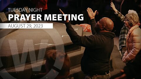 Prayer Meeting | 8/29/23