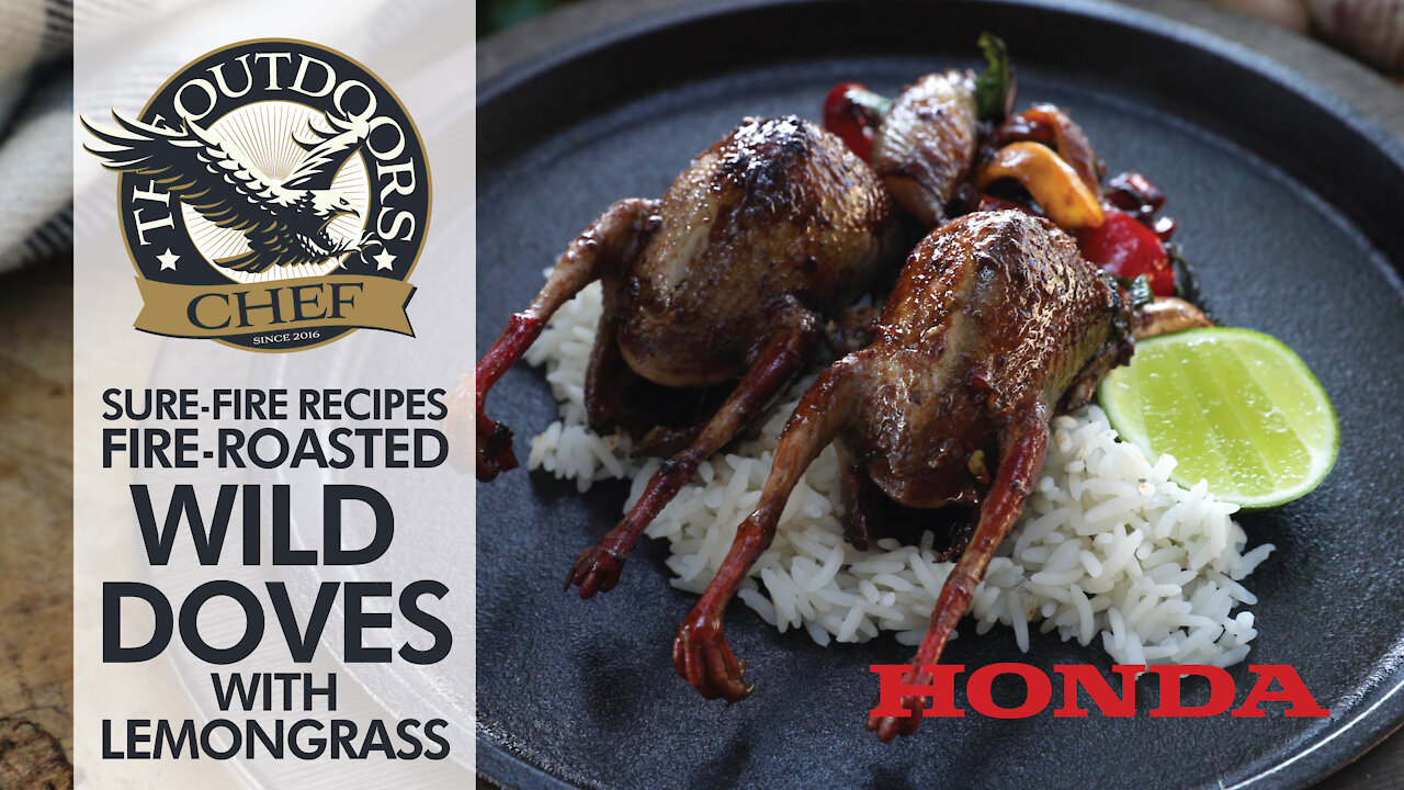 Fire Roasted Wild Doves with Lemongrass with The Outdoors Chef