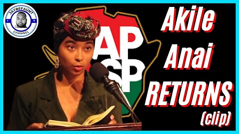 Akile Anai RETURNS To Jaybefaunt (clip)