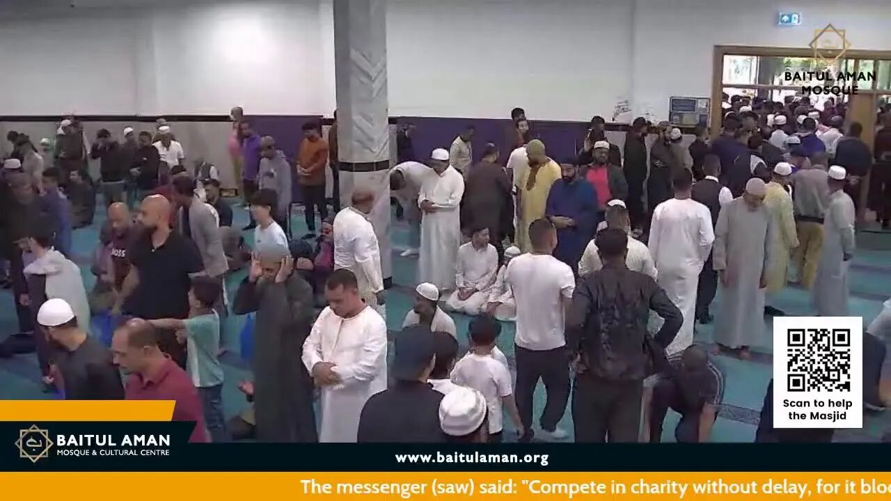 Live Jummah Khutbah - Baitul Aman Mosque : Imam Kazi Luthfur Rahman