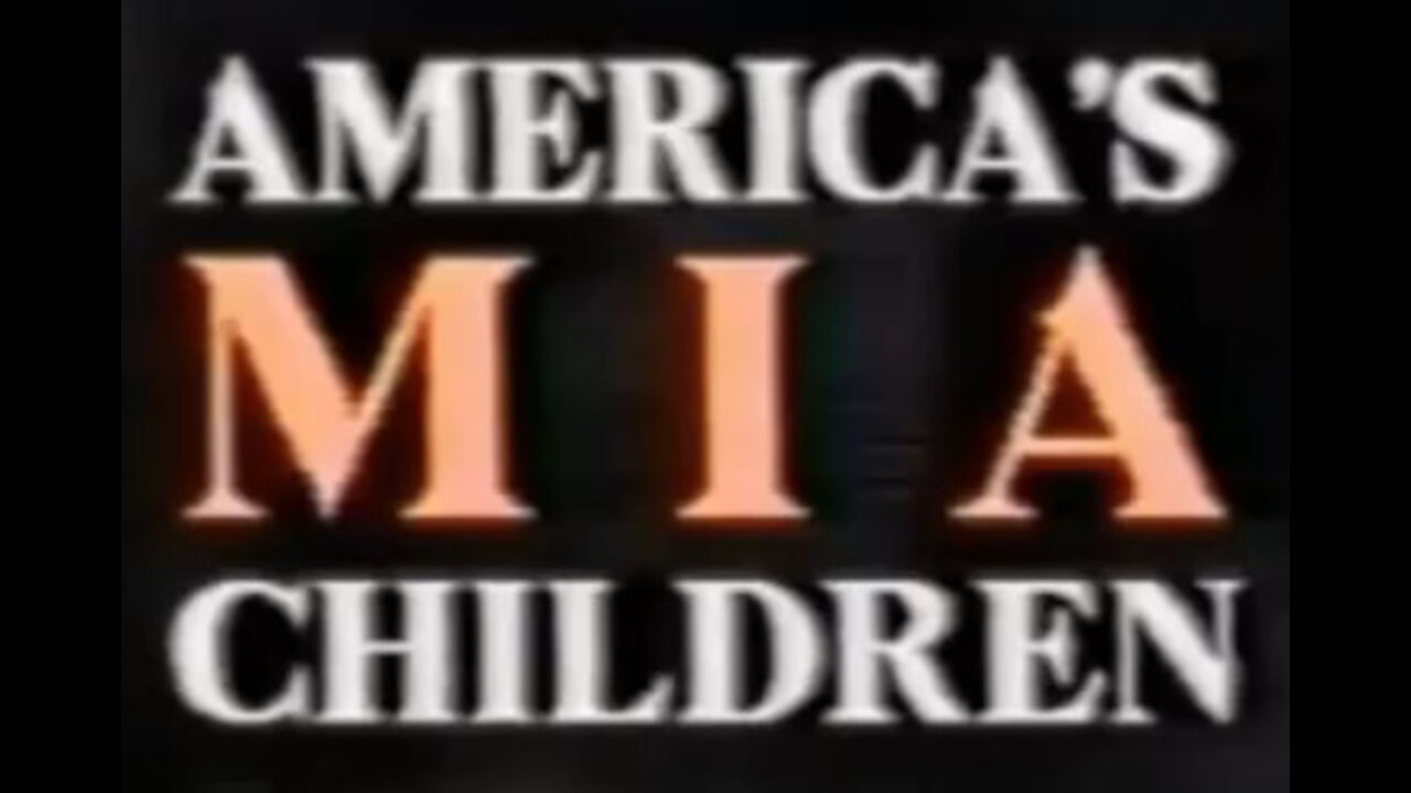 America's MIA Children