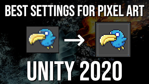 Best 2D Pixel Art Import Settings ~ Unity 2020 Tutorial