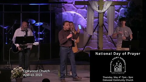 Oakwood Church 4/23/23