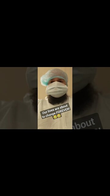 our lives are changing forever.