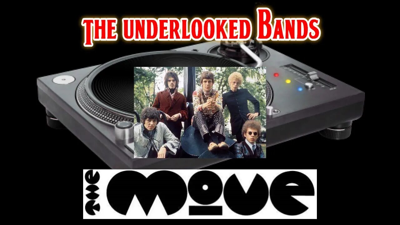 The Underlooked Bands - The Move!