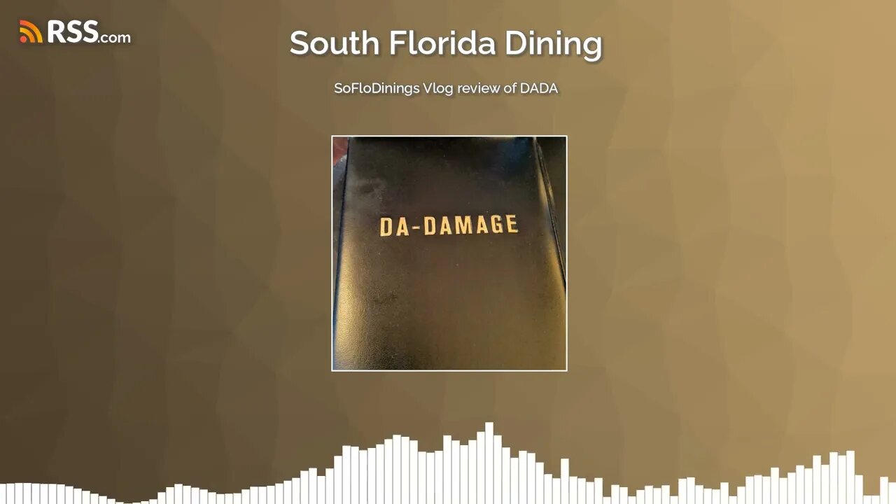 SoFloDinings Vlog review of DADA