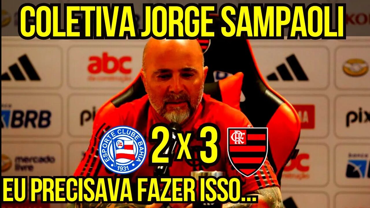 AO VIVO COLETIVA DE JORGE SAMPAOLI BAHIA X FLAMENGO - É TRETA!!! NOTÍCIAS DO FLAMENGO