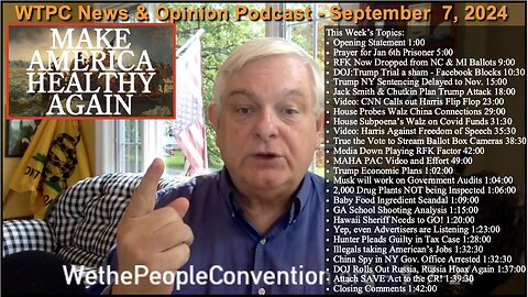 We the People Convention News & Opinion 9-7-24