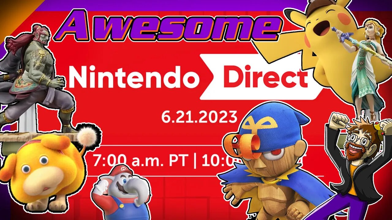 They Showed Off A Lot!!! Full Nintendo Direct 6.21.2023 Full Reaction