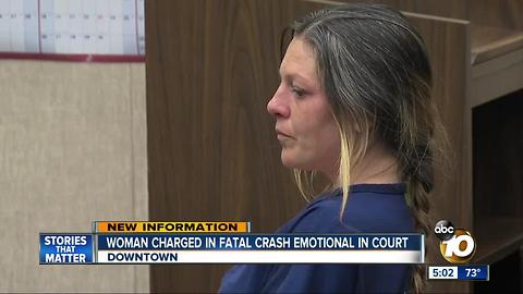 San Diego woman charged in fatal crash emotional in court