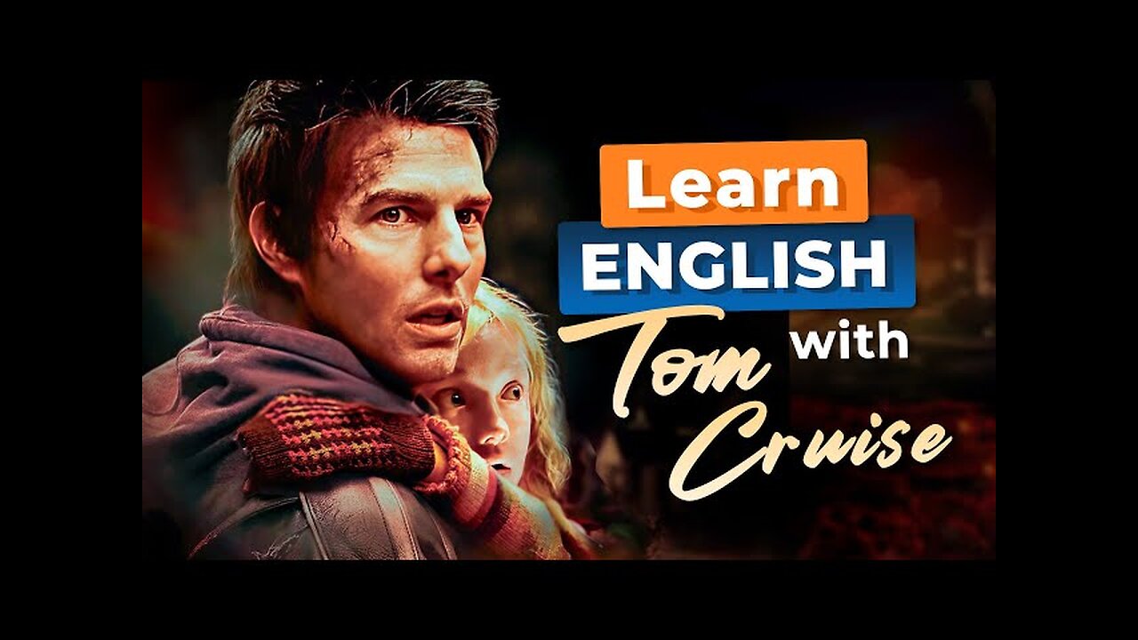 Learn English with WAR OF THE WORLDS | Film with TOM CRUISE