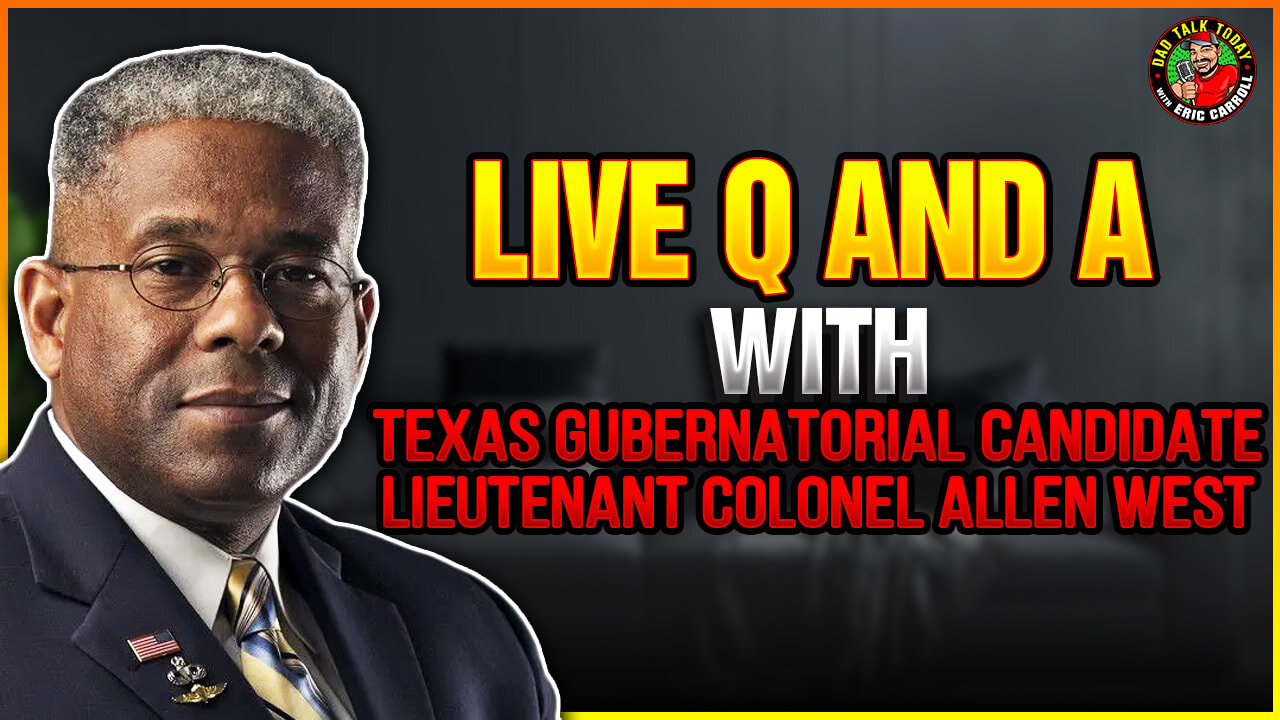 Live Q & A with LTC Allen West