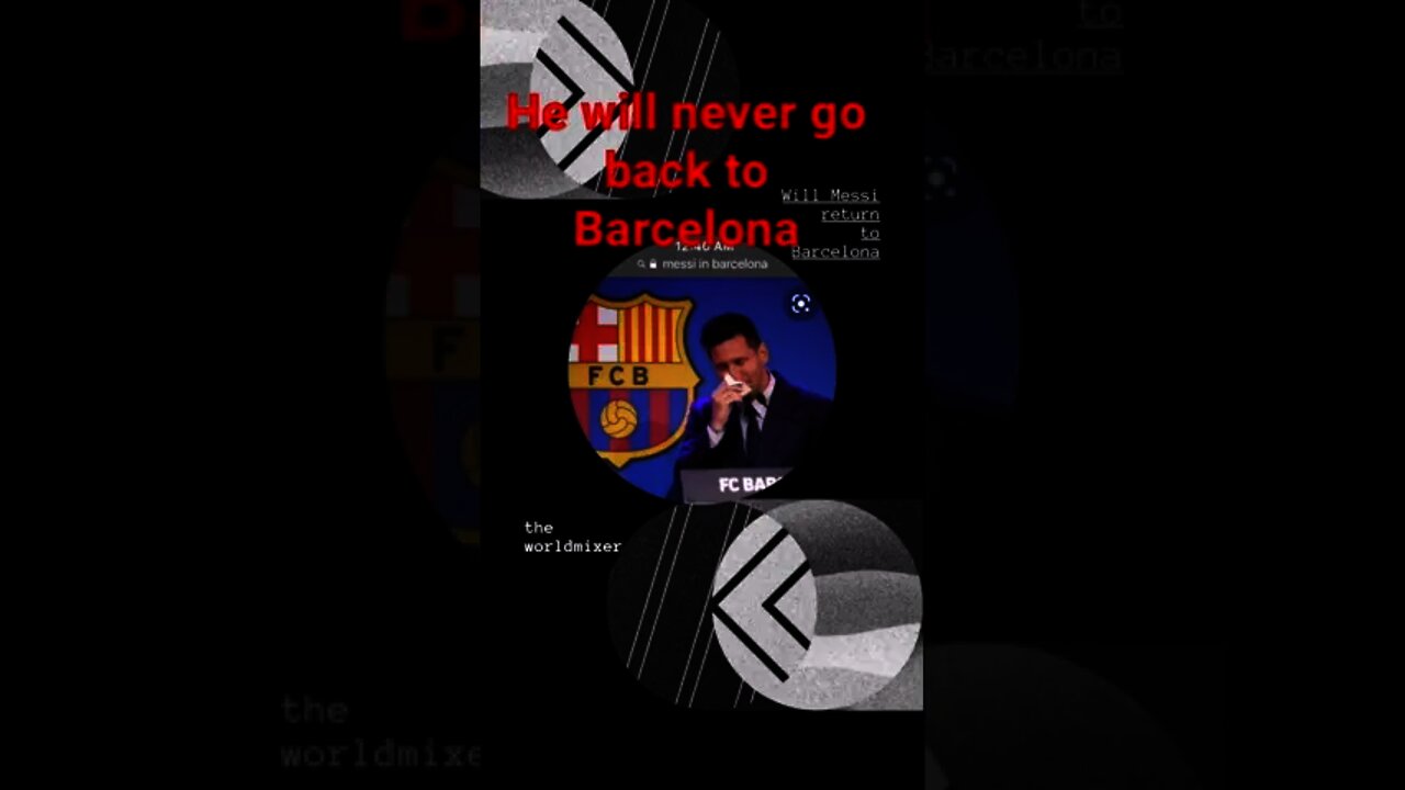 Messi said he will never go back to fuc**ing Barcelona, he’s frustrated because they kicked him out!