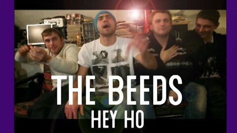 Hey Ho - by The Beeds