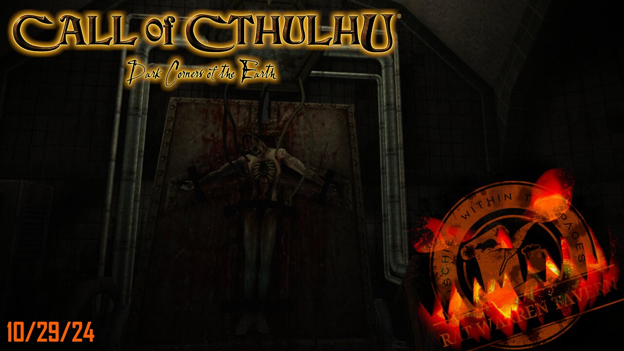Call of Cthulhu: Dark Corners of The Earth- Rat Returns to Madness-Part 4- 10/29/24